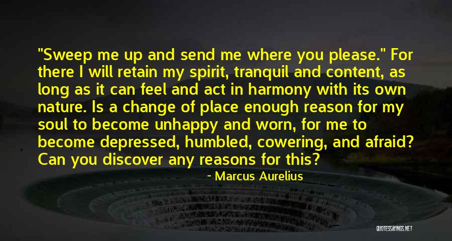 Do Not Be Afraid Of Change Quotes By Marcus Aurelius Do Not Be Afraid Of Change Quotes By Marcus Aurelius