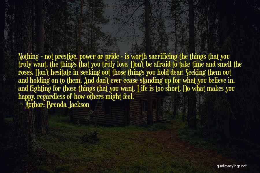 Do Not Be Afraid To Love Quotes By Brenda Jackson