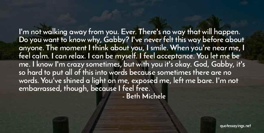 Do Not Be Embarrassed Quotes By Beth Michele