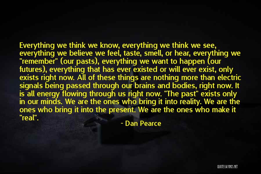 Do Not Believe Everything You Hear Quotes By Dan Pearce Do Not Believe Everything You Hear Quotes By Dan Pearce