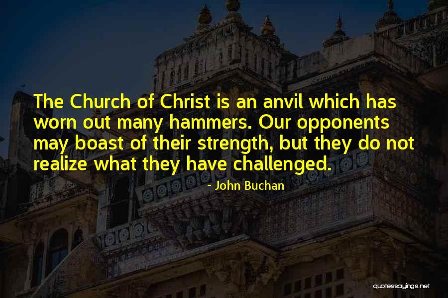 Do Not Boast Quotes By John Buchan Do Not Boast Quotes By John Buchan