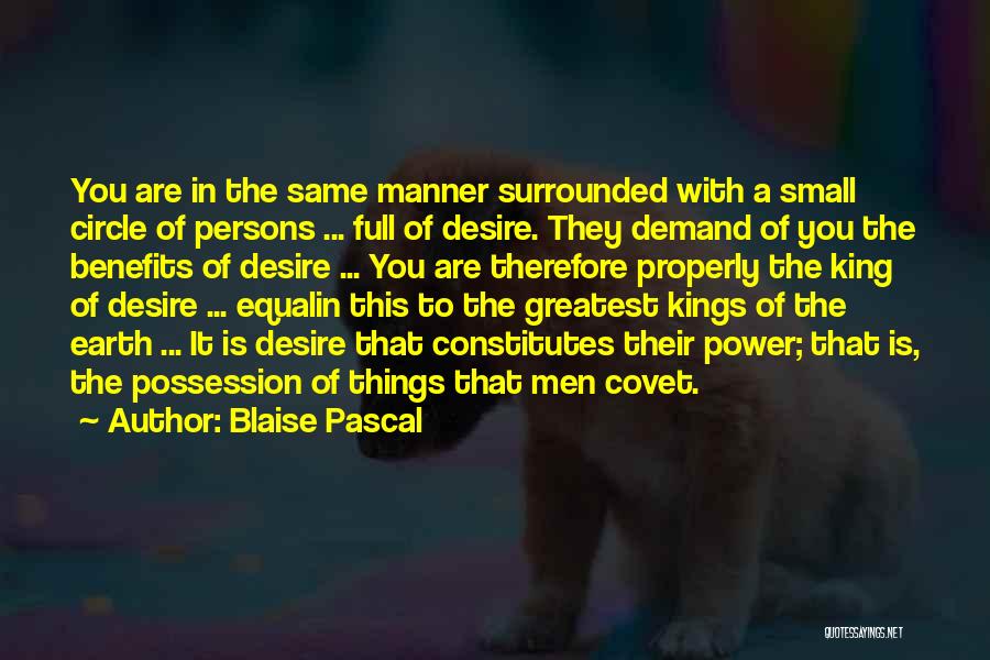 Do Not Covet Quotes By Blaise Pascal