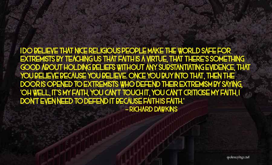 Do Not Criticise Quotes By Richard Dawkins Do Not Criticise Quotes By Richard Dawkins