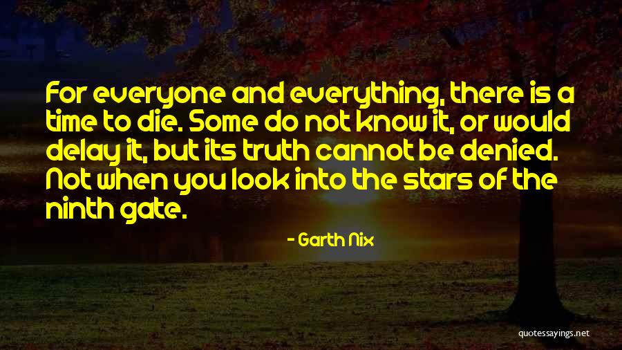 Do Not Delay Quotes By Garth Nix Do Not Delay Quotes By Garth Nix