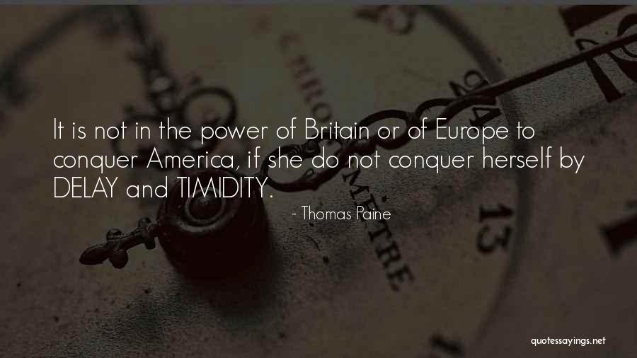 Do Not Delay Quotes By Thomas Paine Do Not Delay Quotes By Thomas Paine