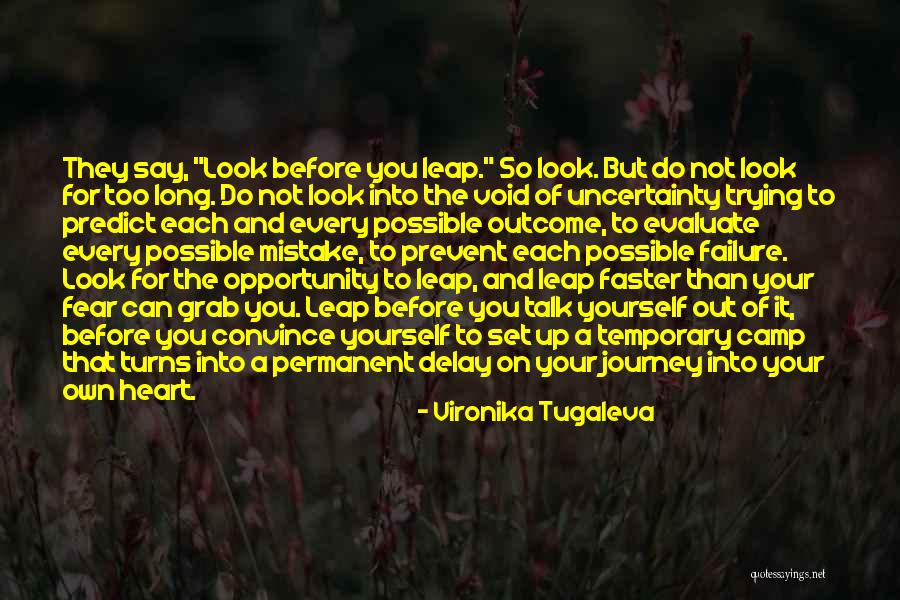 Do Not Delay Quotes By Vironika Tugaleva Do Not Delay Quotes By Vironika Tugaleva