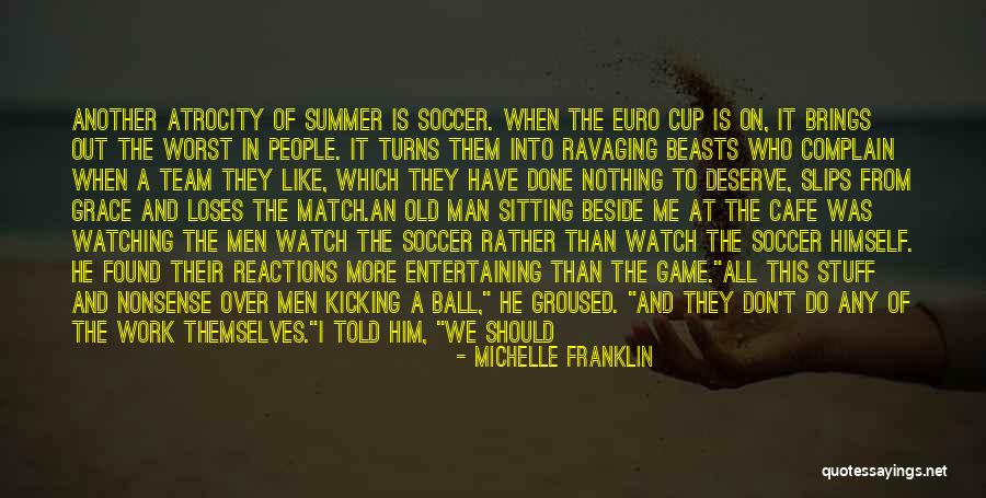 Do Not Deserve Quotes By Michelle Franklin Do Not Deserve Quotes By Michelle Franklin