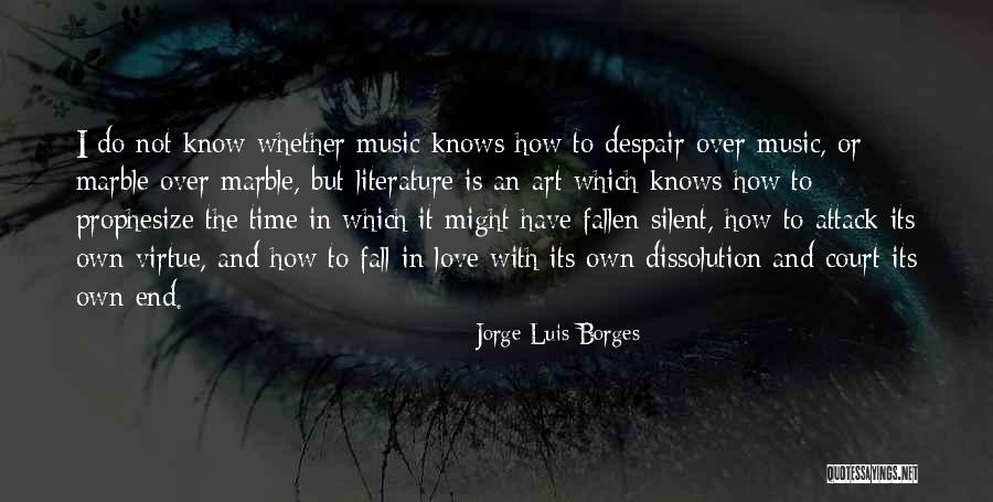 Do Not Despair Quotes By Jorge Luis Borges Do Not Despair Quotes By Jorge Luis Borges