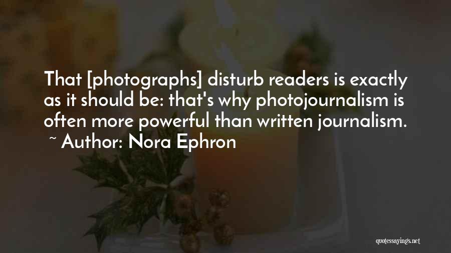 Do Not Disturb Me Quotes By Nora Ephron