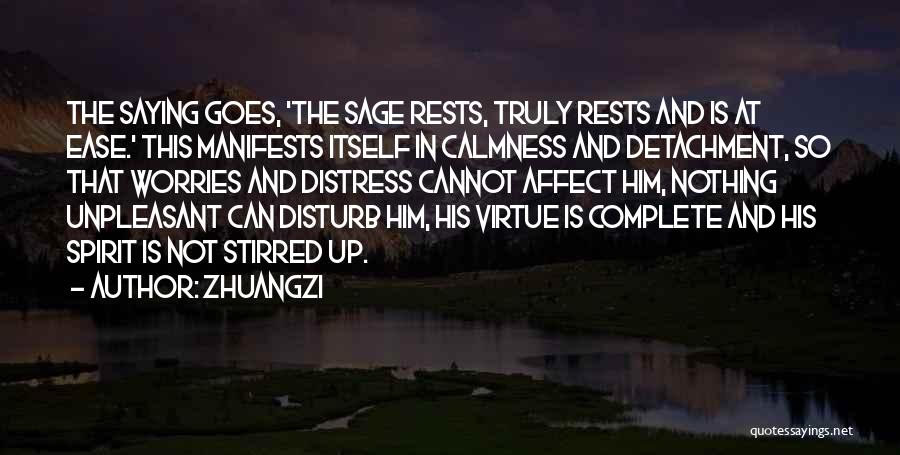 Do Not Disturb Me Quotes By Zhuangzi