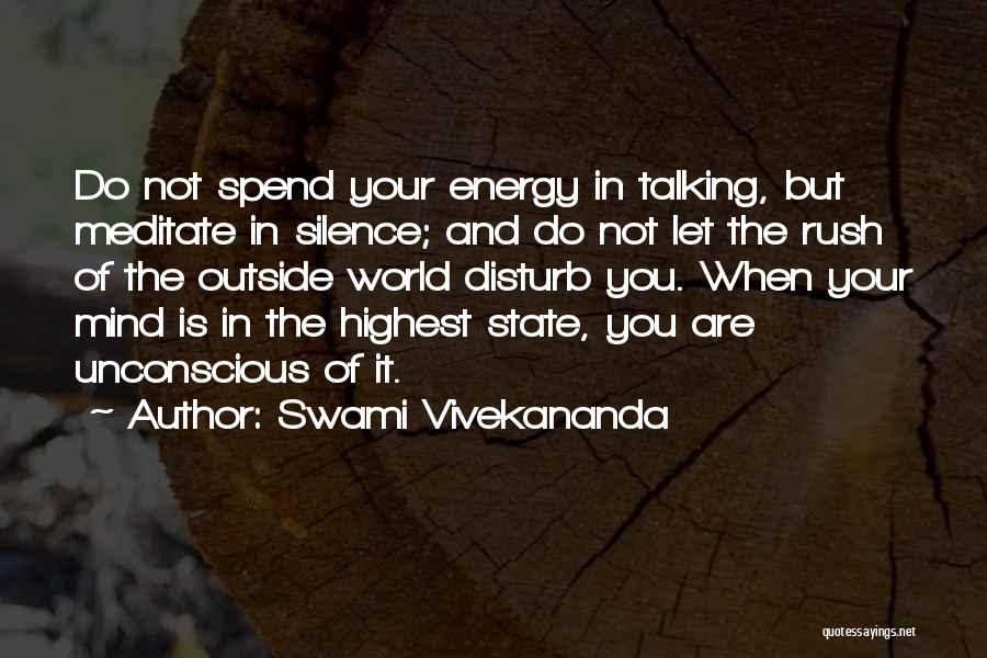 Do Not Disturb Quotes By Swami Vivekananda