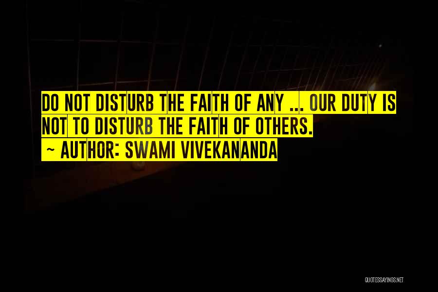 Do Not Disturb Quotes By Swami Vivekananda