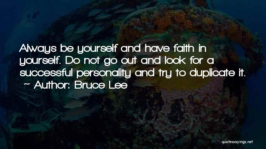Do Not Duplicate Quotes By Bruce Lee