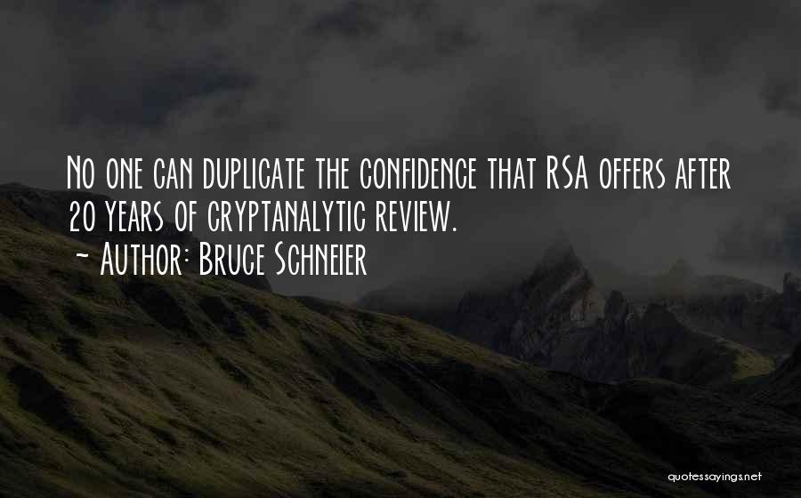 Do Not Duplicate Quotes By Bruce Schneier