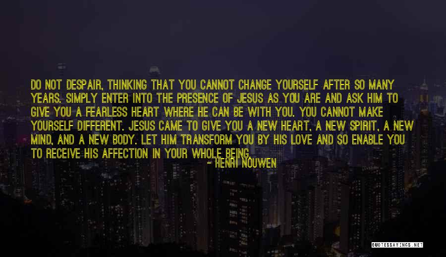 Do Not Enable Quotes By Henri Nouwen Do Not Enable Quotes By Henri Nouwen