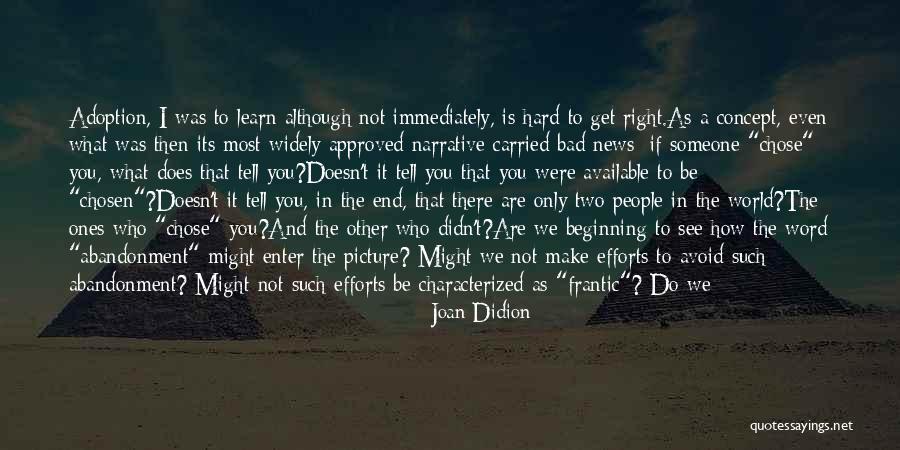 Do Not Enter Quotes By Joan Didion Do Not Enter Quotes By Joan Didion