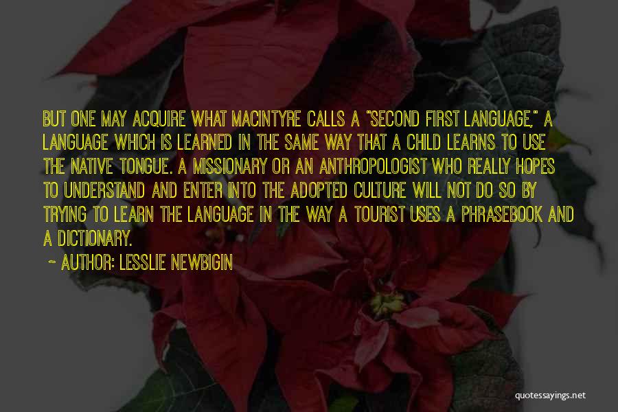 Do Not Enter Quotes By Lesslie Newbigin