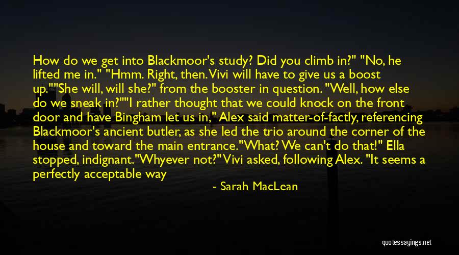 Do Not Enter Quotes By Sarah MacLean Do Not Enter Quotes By Sarah MacLean
