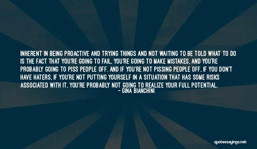 Do Not Fail Quotes By Gina Bianchini Do Not Fail Quotes By Gina Bianchini