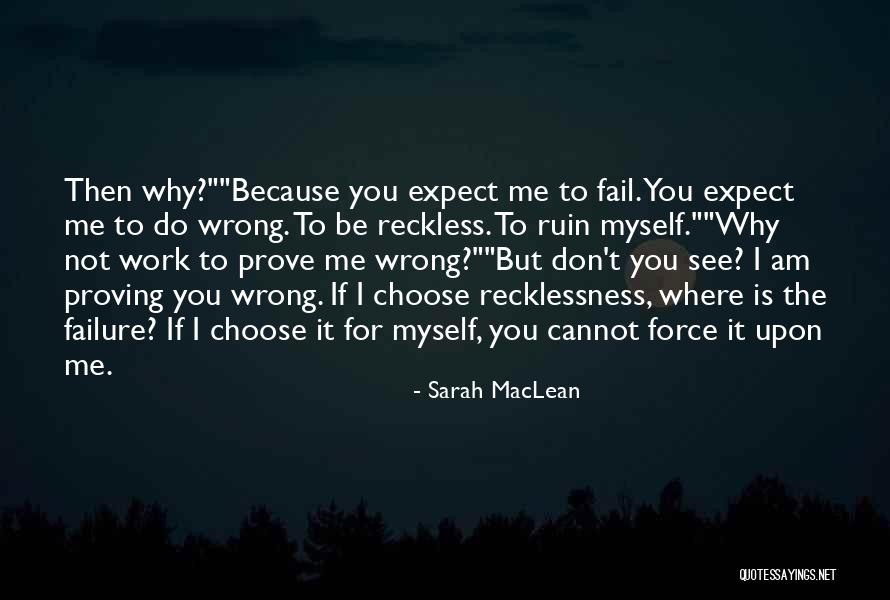 Do Not Fail Quotes By Sarah MacLean Do Not Fail Quotes By Sarah MacLean