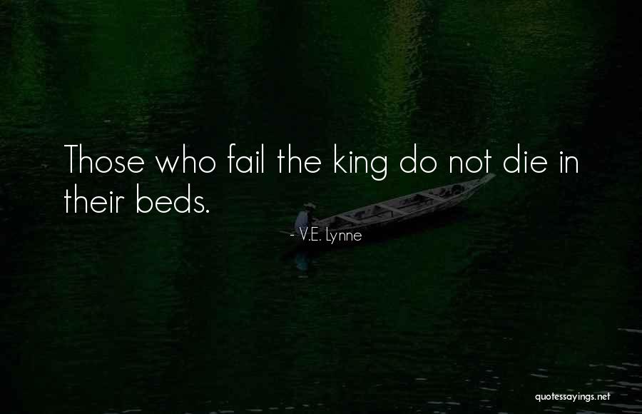 Do Not Fail Quotes By V.E. Lynne Do Not Fail Quotes By V.E. Lynne