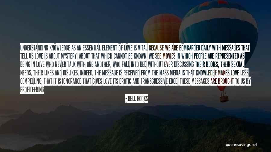 Do Not Fall In Love Quotes By Bell Hooks