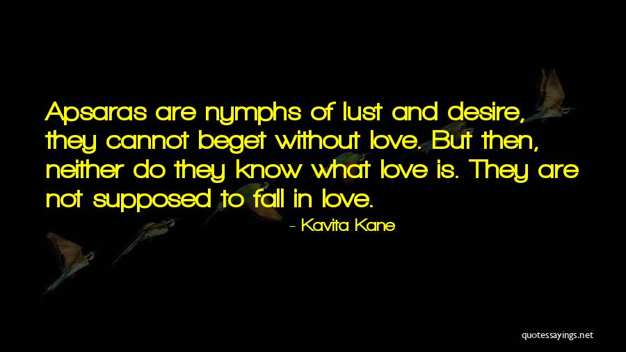 Do Not Fall Quotes By Kavita Kane Do Not Fall Quotes By Kavita Kane