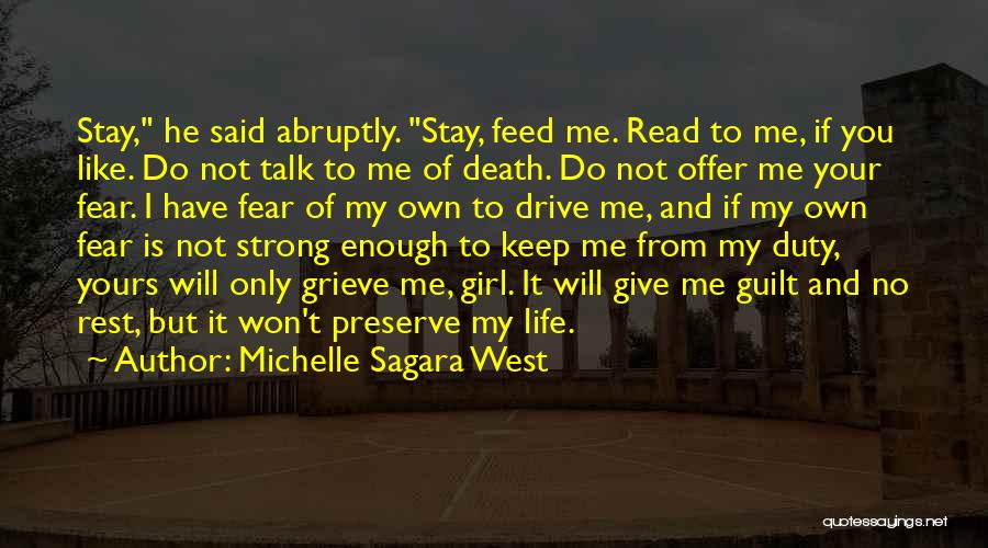 Do Not Fear Death Quotes By Michelle Sagara West