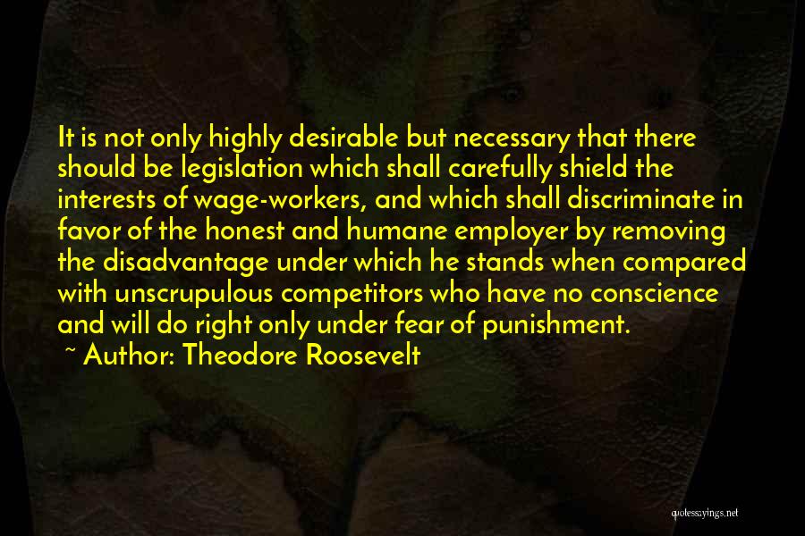 Do Not Fear Fear Quotes By Theodore Roosevelt