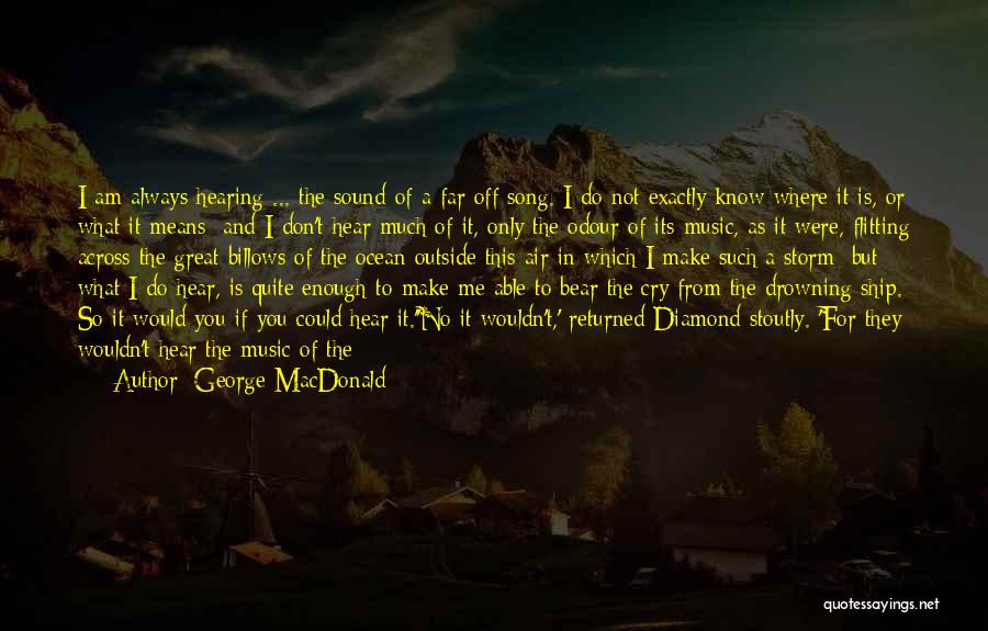 Do Not Fear Pain Quotes By George MacDonald