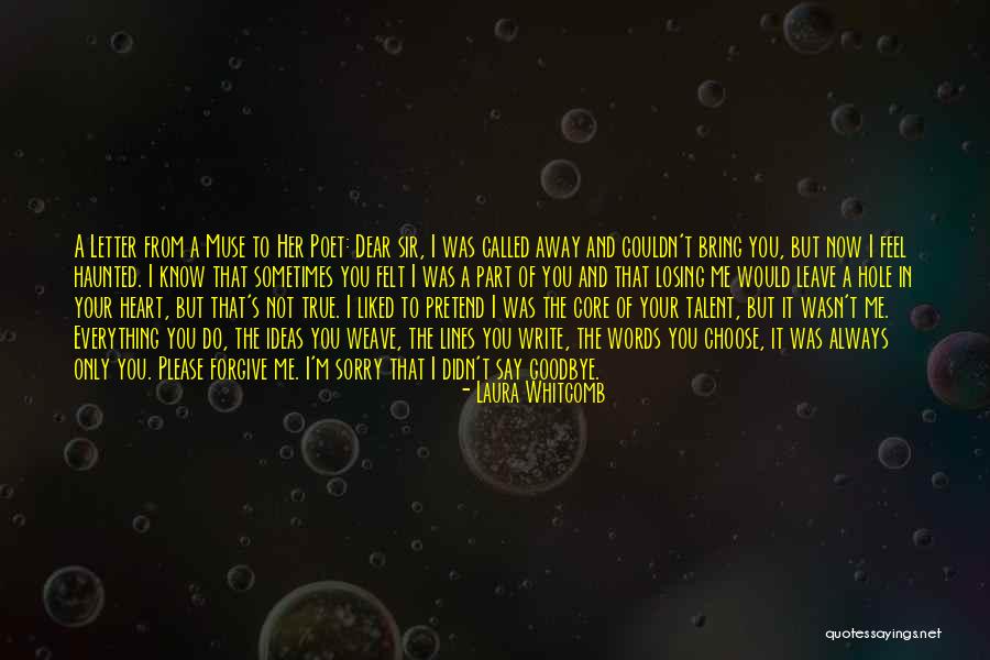 Do Not Feel Sorry Quotes By Laura Whitcomb Do Not Feel Sorry Quotes By Laura Whitcomb