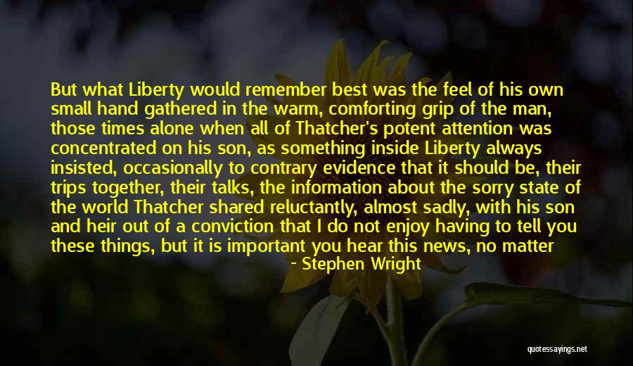 Do Not Feel Sorry Quotes By Stephen Wright Do Not Feel Sorry Quotes By Stephen Wright