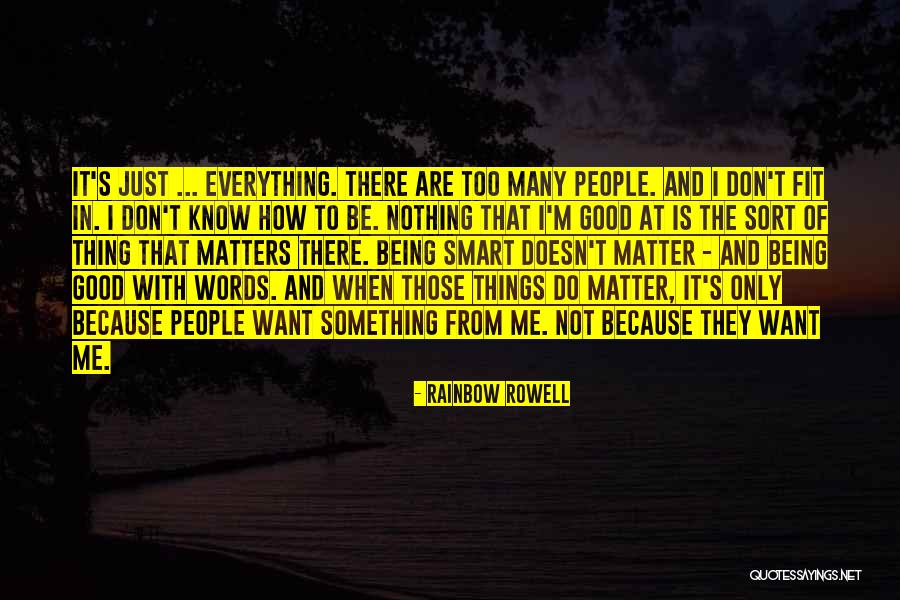 Do Not Fit In Quotes By Rainbow Rowell Do Not Fit In Quotes By Rainbow Rowell