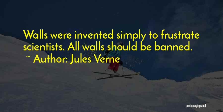 Do Not Frustrate Quotes By Jules Verne