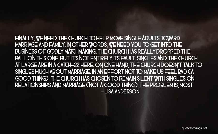 Do Not Get Married Quotes By Lisa Anderson Do Not Get Married Quotes By Lisa Anderson