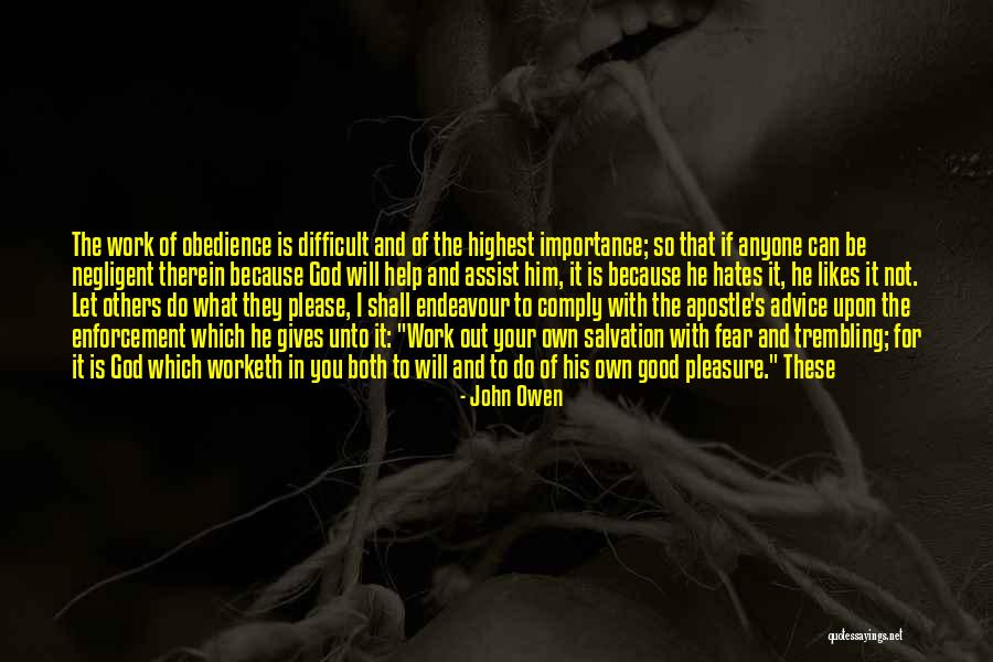Do Not Help Anyone Quotes By John Owen Do Not Help Anyone Quotes By John Owen