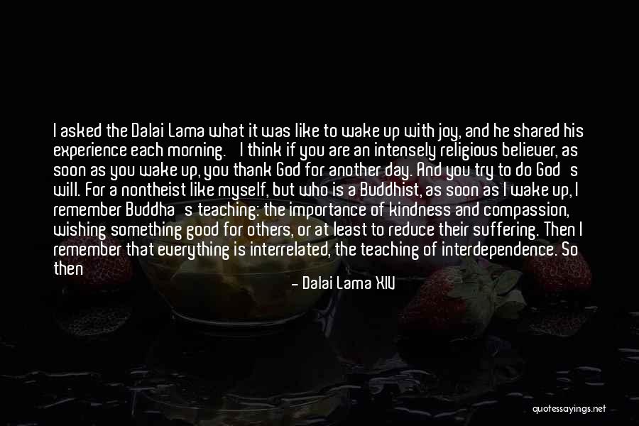 Do Not Help Others Quotes By Dalai Lama XIV