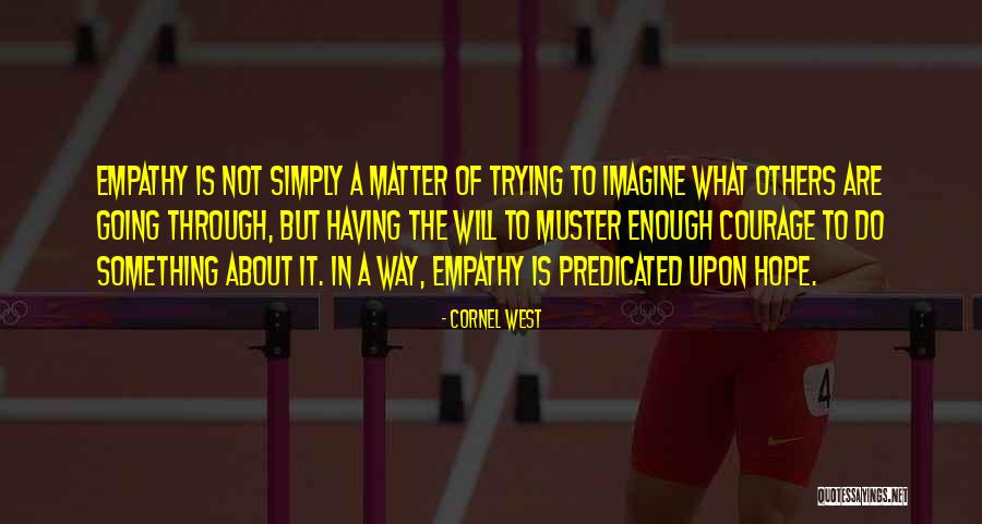 Do Not Hope Quotes By Cornel West Do Not Hope Quotes By Cornel West