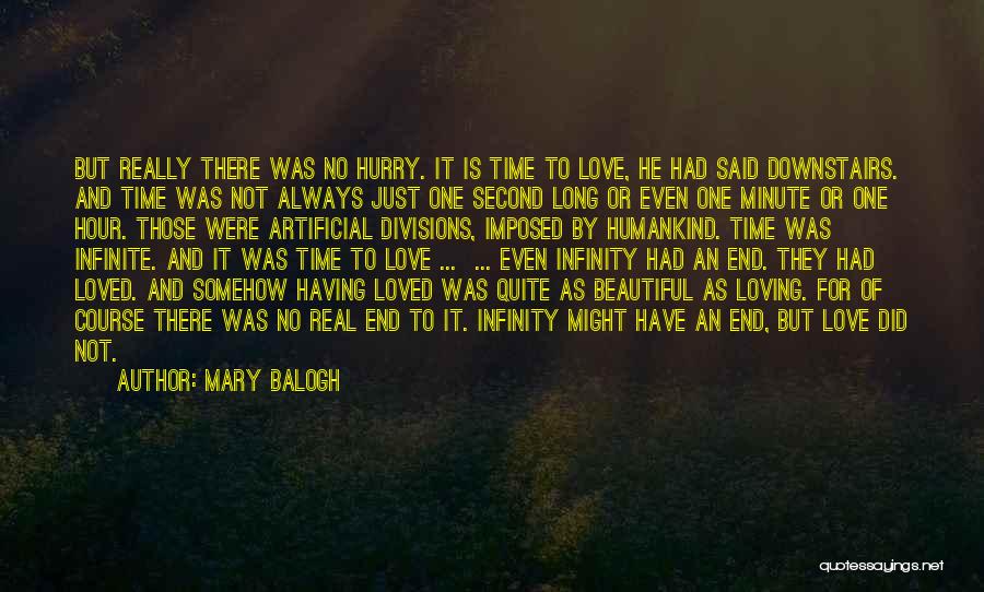 Do Not Hurry Love Quotes By Mary Balogh