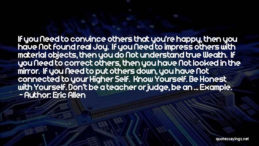 Do Not Judge Others Quotes By Eric Allen