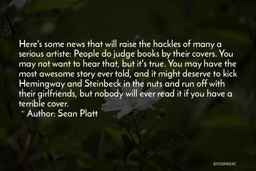 Do Not Judge Quotes By Sean Platt