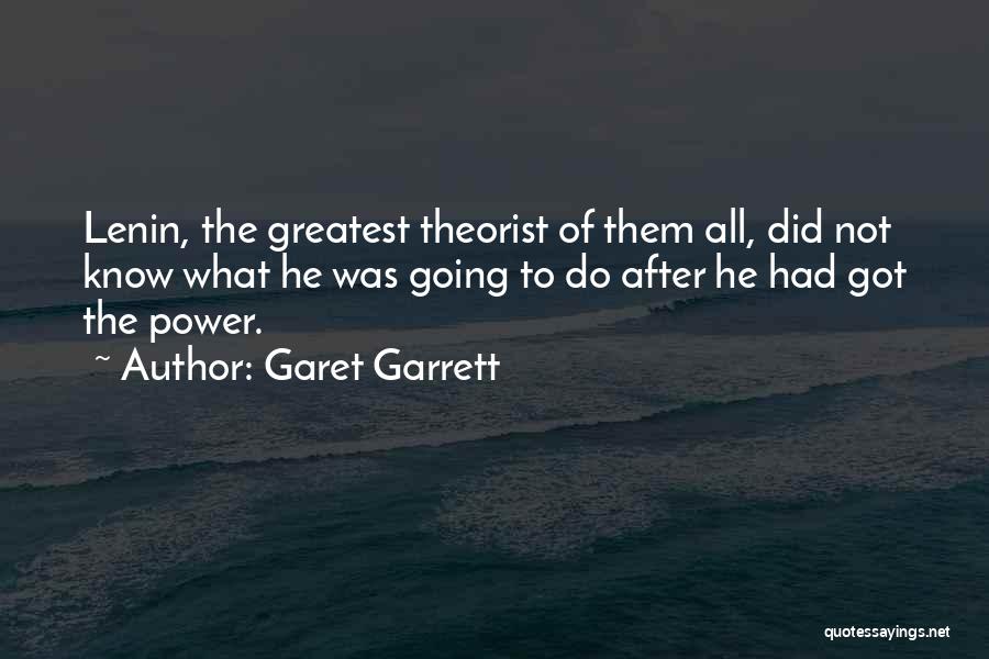 Do Not Know Quotes By Garet Garrett