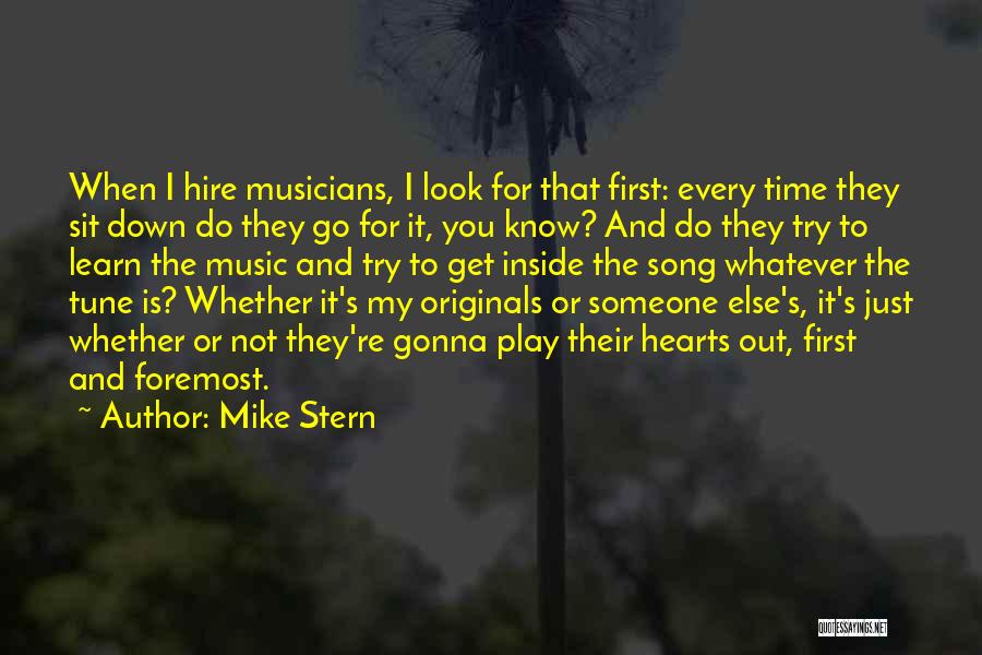 Do Not Know Quotes By Mike Stern