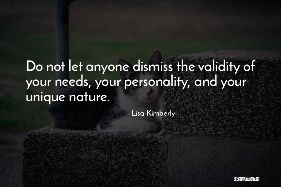 Do Not Let Anyone Quotes By Lisa Kimberly