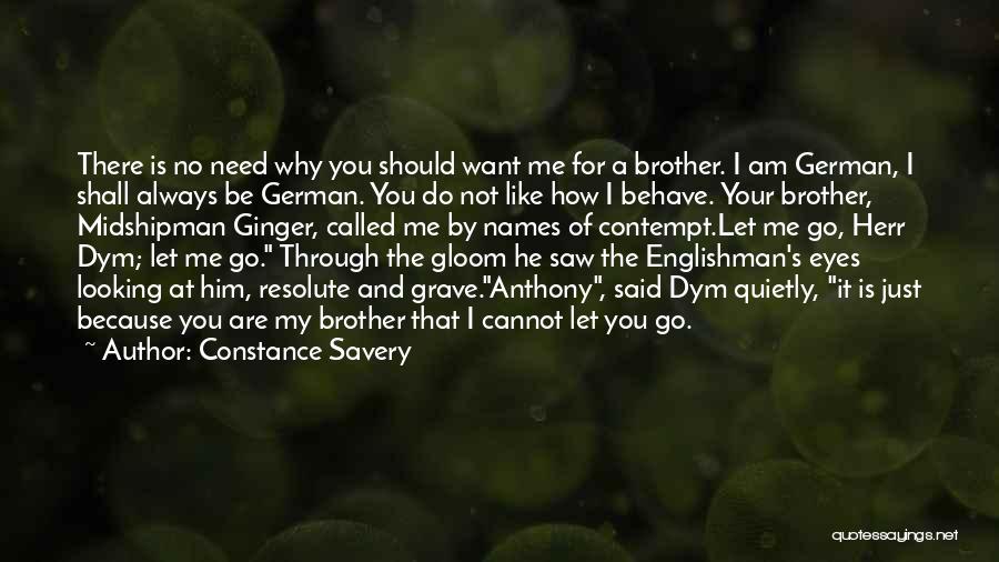 Do Not Let Me Go Quotes By Constance Savery