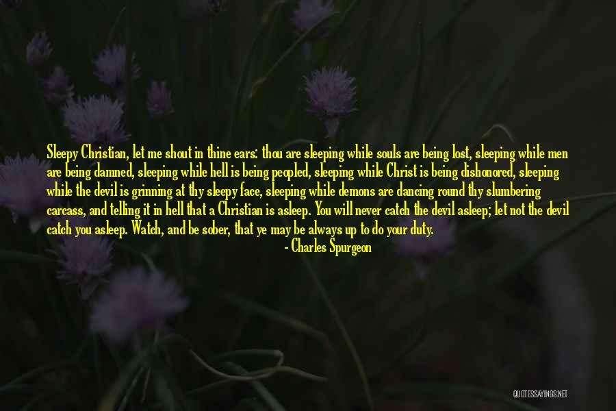 Do Not Let Up Quotes By Charles Spurgeon Do Not Let Up Quotes By Charles Spurgeon