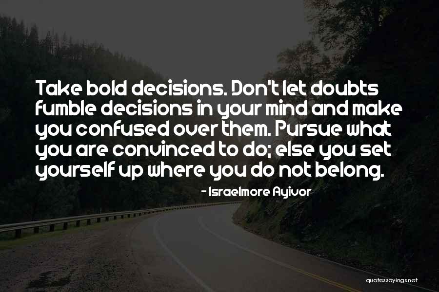 Do Not Let Up Quotes By Israelmore Ayivor Do Not Let Up Quotes By Israelmore Ayivor