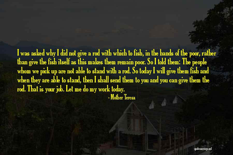 Do Not Let Up Quotes By Mother Teresa Do Not Let Up Quotes By Mother Teresa