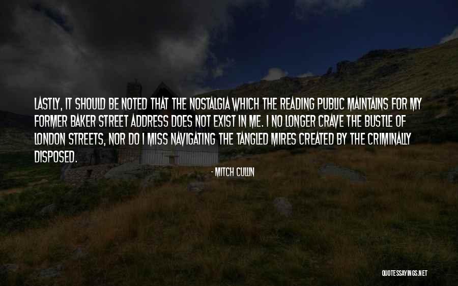 Do Not Miss Me Quotes By Mitch Cullin Do Not Miss Me Quotes By Mitch Cullin
