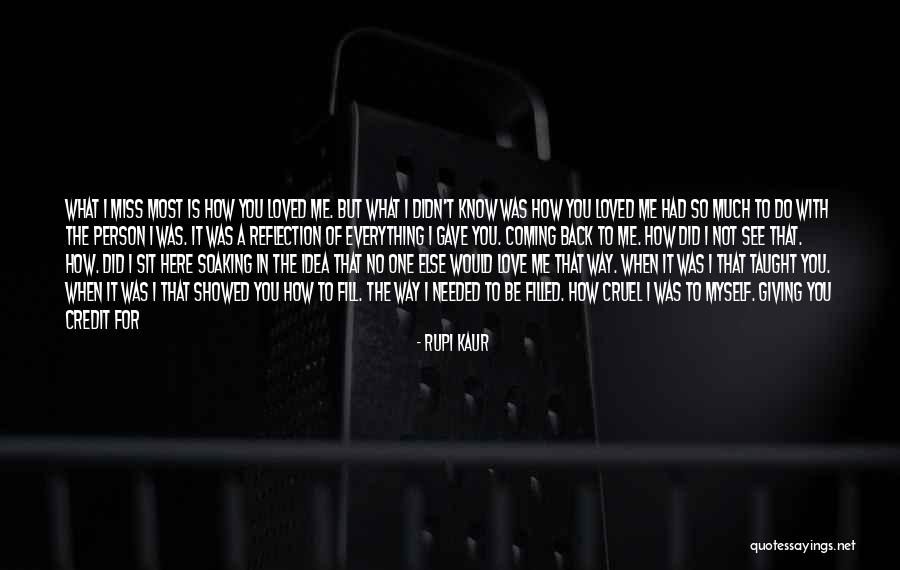Do Not Miss Me Quotes By Rupi Kaur Do Not Miss Me Quotes By Rupi Kaur